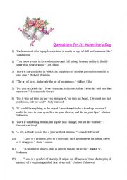 English Worksheet: St Valentines Day quotes and oral exercises.
