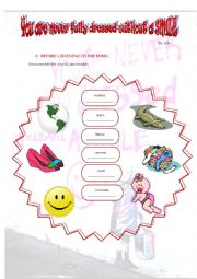English Worksheet: You are never fully dressed without a SMILE by Sia