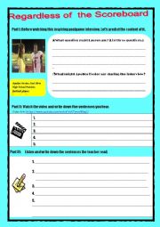 English Worksheet: Regardless of the scoreboard (Future Tense/ Imperative / Sportsmanship)