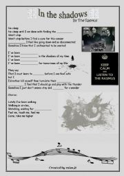 English Worksheet: The Rasmus-In the shadows song worksheet (Present Perfect Continuous Practice)