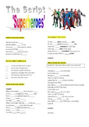 English Worksheet: THE SCRIPT - SUPERHEROES