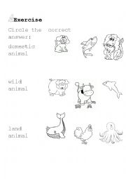 English Worksheet: domestic or wilds animals..land/water animals