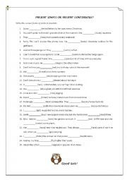 English Worksheet: Present Simple or Present Continuous?