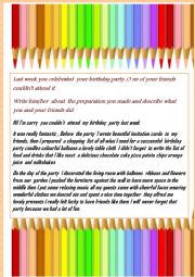 English Worksheet:  the party is on         Recycling the simple past through writing about  yesterdays birthday party + key included