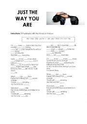 English Worksheet: Song Just the way you are 