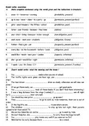 English Worksheet: Modals exercise