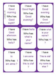 English Worksheet: Greetings / introducing - I have... Who has...? game