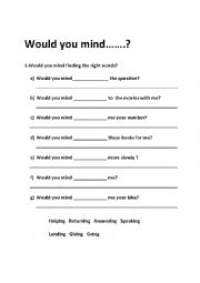English Worksheet: would you mind