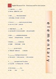 English Worksheet: Placement test - Elementary and Pre-intermediate