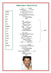 English Worksheet: Why do you cry? Thomas Anders song