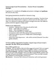 English Worksheet: Junior Prom Group dialogue project