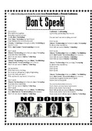 English Worksheet: Present Simple & Present Continuous - Song: Dont Speak by No Doubt