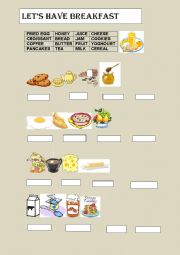 English Worksheet: LETS HAVE BREAKFAST!