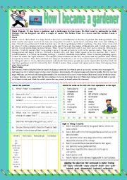 English Worksheet: How I became a gardener. READING + questions and vocabulary.