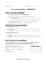 English Worksheet: Do you have any plans...?