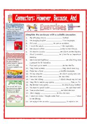 English Worksheet: CONNECTORS: HOWEVER, BECAUSE, AND