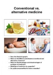 English Worksheet: Speaking: conventional vs. alternative medicine