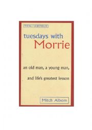 Tuesdays with Morrie - Discussion Questions