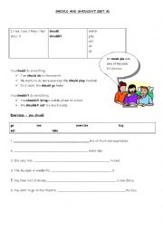 English Worksheet: Using should and shouldnt - classroom rules