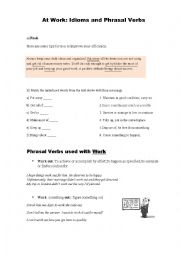 English Worksheet: At work - Phrasal Verbs and Idioms related to work