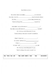 English Worksheet: Hey Brother: cloze exercise