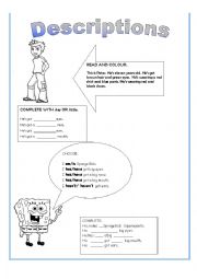 English Worksheet: Descriptions, have/has got, parts of the face, clothes, big/little