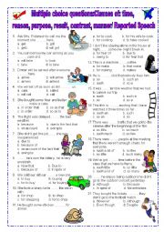 English Worksheet: CLAUSES of time, reason, purpose, result, contrast, manner and REPORTED speech