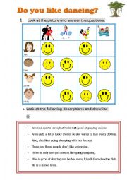 English Worksheet: Do you like dancing? - What do you like? (sb. + like + ving.)