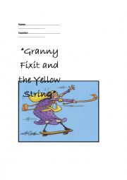 English Worksheet: Granny Fixit and the Yellow String