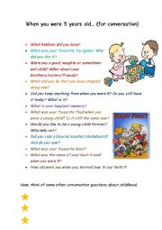 English Worksheet: Conversation practice - When you were five