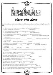 CAUSATIVE FORM (PASSIVE VOICE) EXERCISES (DIFFERENT TENSES)+ ANSWER KEY