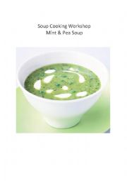 English Worksheet: Mint & Pea Soup - a cooking verbs gap fill
