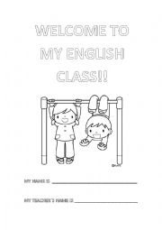 English Worksheet: WELCOME TO MY ENGLISH CLASS