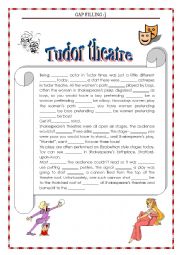 English Worksheet: GAP FILLING TUDOR THEATRE