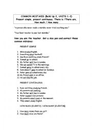 English Worksheet: Common mistakes: Present Simple, Present Continuous, How much/many, There is /are