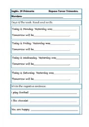 days of the week and negative sentences.