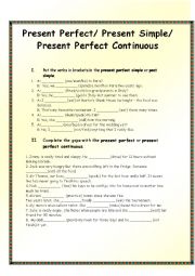 English Worksheet: Past simple, present perfect and perfect continuous tenses