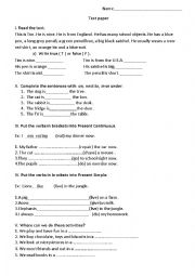 Test paper Present Simple/ Continuous, Prepositions, Places