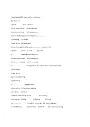 English Worksheet: present perfect& present perfect continuous