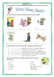 English Worksheet: IDIOMS 1 - MONEY with a key