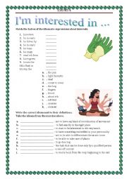 English Worksheet: IDIOMS 4 - INTERESTS 