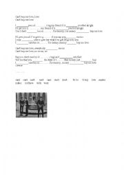 English Worksheet: Cant Buy Me Love - a nice song to practise the first conditional