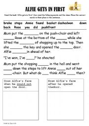 English Worksheet: Cloze activity for Alfie gets in first.
