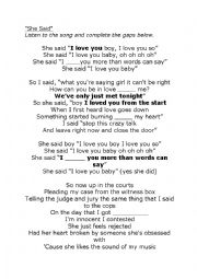 English Worksheet: She Said by Plan B (lyrics completion and reported speech practice)