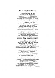 English Worksheet: We are Going to be Friends Gapfill