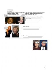English Worksheet: Comparatives and superlatives with celebrities