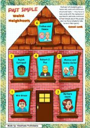 English Worksheet: Past Simple - a house with weird neighbours + video