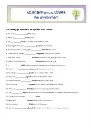 English Worksheet:  Adjective versus adverb 2 - The environment
