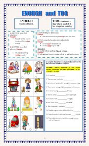 English Worksheet: ENOUGH and TOO