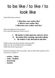 English Worksheet: like / look like / be like